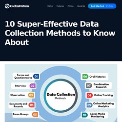 10 Super-Effective Data Collection Methods to Know About