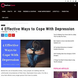 4 Effective Ways to Cope With Depression - The Free Closet