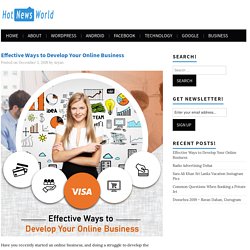 Effective Ways to Develop Your Online Business
