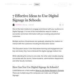 7 Effective Ideas to Use Digital Signage in Schools
