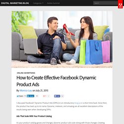 How to Create Effective Facebook Dynamic Product Ads