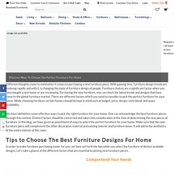 Effective Ways To Choose The Perfect Furniture For Home