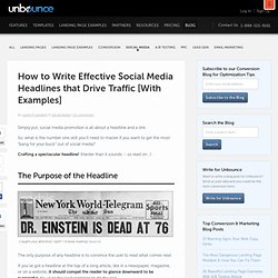 How to Write Effective Social Media Headlines that Drive Traffic [With Examples
