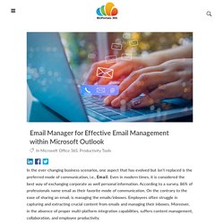 Email Manager for Effective Email Management within Microsoft Outlook