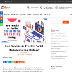 How To Make An Effective Social Media Marketing Strategy?
