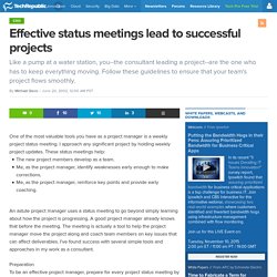 Effective status meetings lead to successful projects