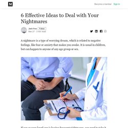 6 Effective Ideas to Deal with Your Nightmares