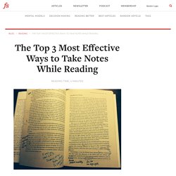 The Top 3 Most Effective Ways to Take Notes While Reading
