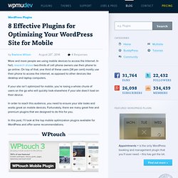 8 Effective Plugins for Optimizing Your WordPress Site for Mobile