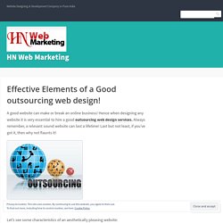 Effective Elements of a Good outsourcing web design! – HN Web Marketing