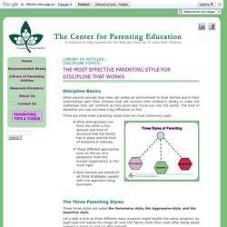 The Most Effective Parenting Style for Parenting the WorksThe Center for Parenting Education