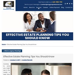 Effective Estate Planning Tips You Should Know