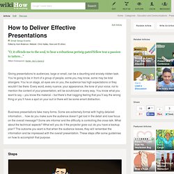 How to Deliver Effective Presentations: 13 Steps