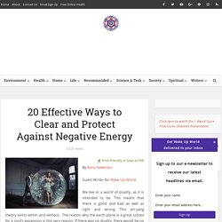 20 Effective Ways to Clear and Protect Against Negative Energy