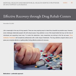 Effective Recovery through Drug Rehab Centers