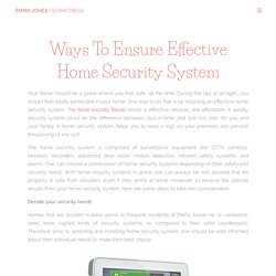 Ways To Ensure Effective Home Security System