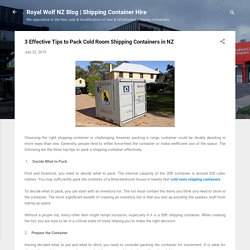 3 Effective Tips to Pack Cold Room Shipping Containers in NZ