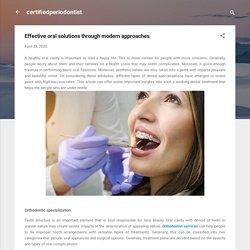 Effective oral solutions through modern approaches