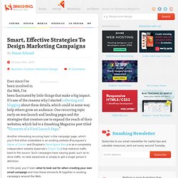 Smart, Effective Strategies To Design Marketing Campaigns