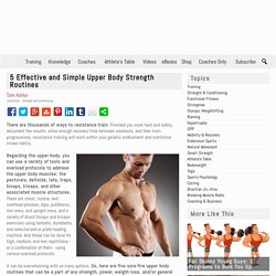 5 Effective and Simple Upper Body Strength Routines