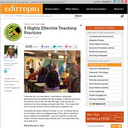 5 Highly Effective Teaching Practices