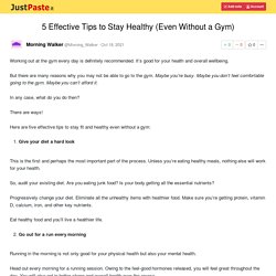 5 Effective Tips to Stay Healthy (Even Without a Gym)