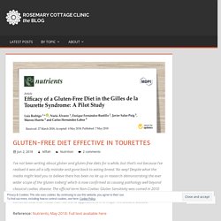 Gluten-Free Diet effective in Tourettes – Rosemary Cottage Clinic Blog