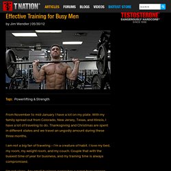 Effective Training for Busy Men