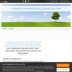 Buy Ambien Online Online Delivery For Effective Treatment