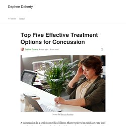 Top Five Effective Treatment Options for Concussion
