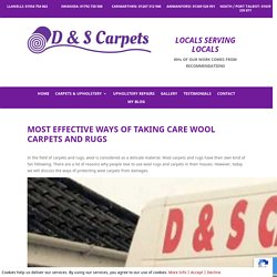 Most Effective Ways of Taking Care Wool Carpets and Rugs