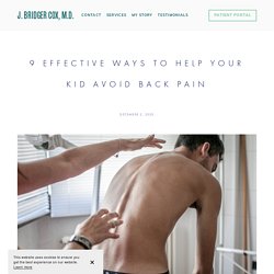 9 Effective Ways to Help Your Kid Avoid Back Pain