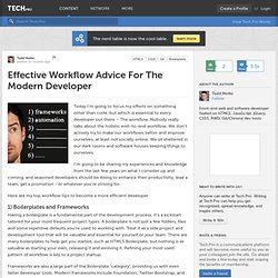 Effective Workflow Advice For The Modern Developer