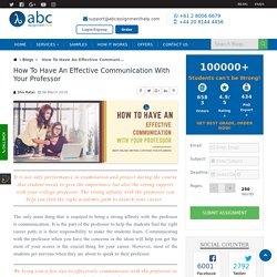 Learn The Way To Effectively Communicate With Your Professor