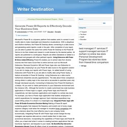 Generate Power BI Reports to Effectively Decode Your Business Data - Writer Destination