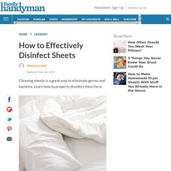 How to Effectively Disinfect Sheets