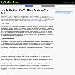 How To Effectively Use Yard Signs To Market Your Busine