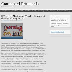Effectively Maximizing Teacher Leaders at the Elementary Level
