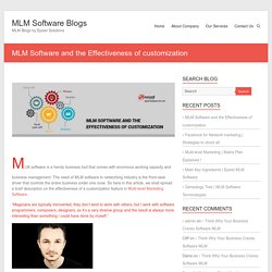 MLM Software and the Effectiveness of customization