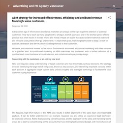 ABM strategy for increased effectiveness, efficiency and attributed revenue from high-value customers