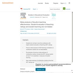 Meta-analysis of faculty's teaching effectiveness: Student evaluation of teaching ratings and student learning are not related - ScienceDirect