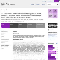 PLOS Medicine: The Effectiveness of Mobile-Health Technology-Based Health Behaviour Change or Disease Management Interventions for Health Care Consumers: A Systematic Review