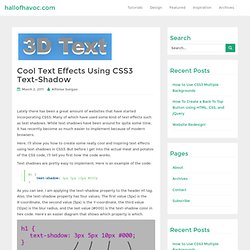Cool Text Effects Using CSS3 Text-Shadow » hallofhavoc.com