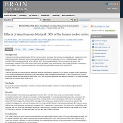 Brain Stimulation - Effects of simultaneous bilateral tDCS of the human motor cortex
