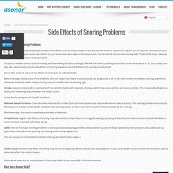 Know About Side Effects of Snoring Problems