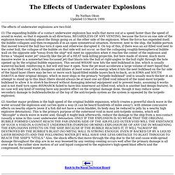 The Effects of Underwater Explosions