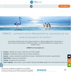 SPANCO - comment suivre efficacement la conversion de vos leads ?
