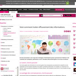 Voici comment traiter efficacement des informations - Gestion des documents et archives - Assistance à la direction - Expertise