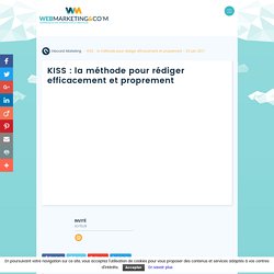 ▷ KISS : la méthode pour rédiger efficacement et proprement