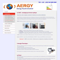 GAZ , FIOUL , THERMIQUE - AERGY - energy touch & control - efficacite energetique, comptage, audit et monitoring de l'energie